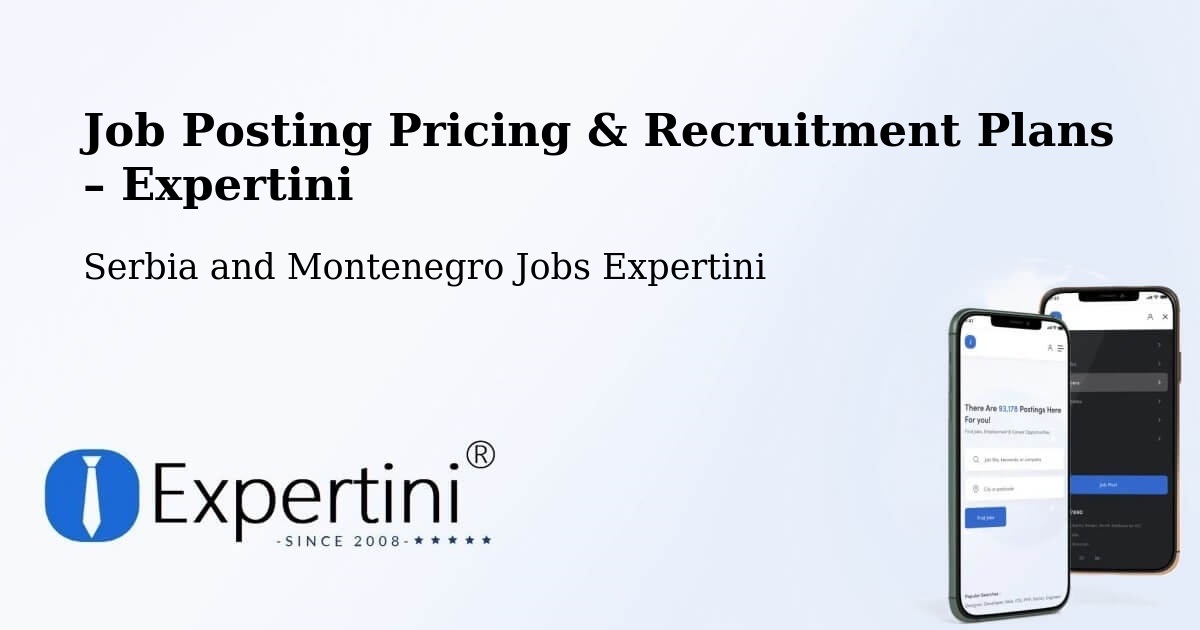 Job Posting Pricing & Recruitment Plans – Lac Mégantic - Lac Mégantic, Serbia and Montenegro Jobs Expertini